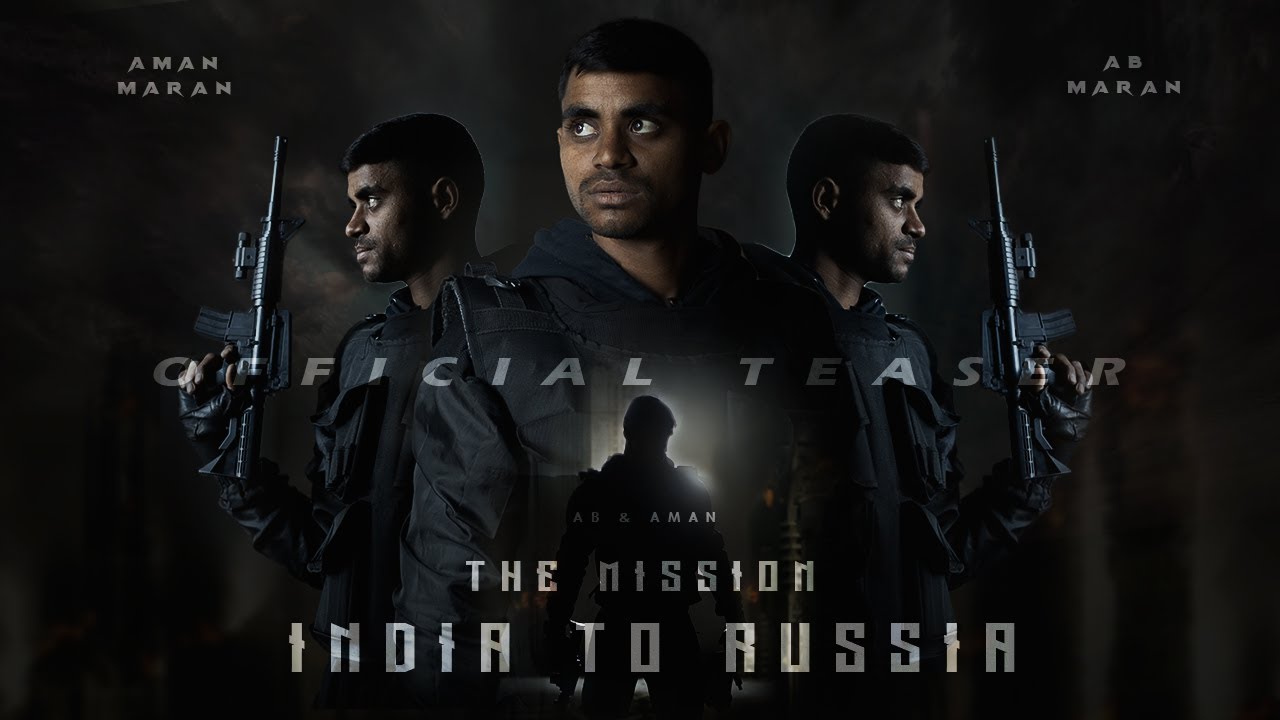 The Mission: India To Russia | Sci-Fi Action Film | Official Teaser | AB & AMAN