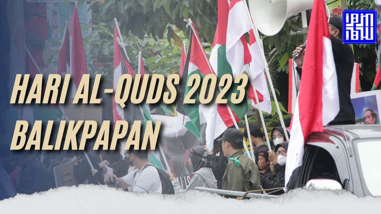 Peringatan hari Al-Quds 2023 | Balikpapan