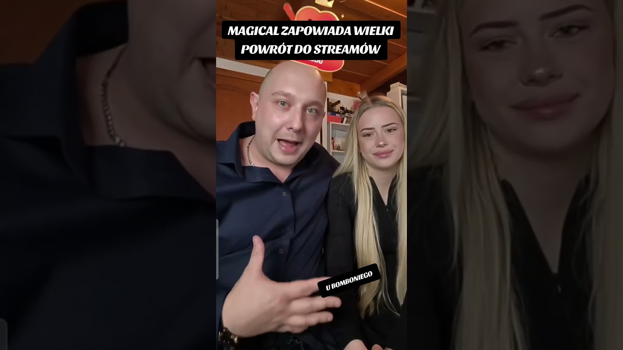 Magical zapowiada wielki powr&oacute;t do stream&oacute;w #magical #danielmagical #natimagical #śmieszne #humor