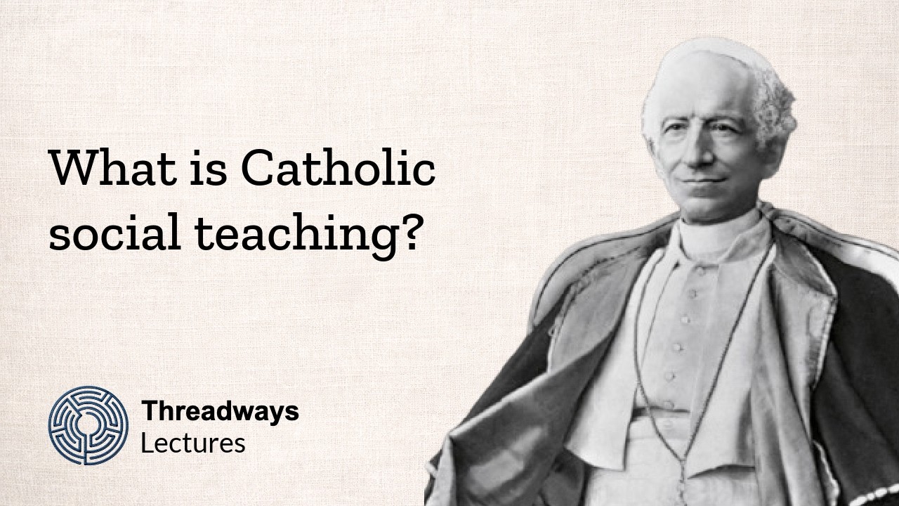 What is Catholic social teaching?
