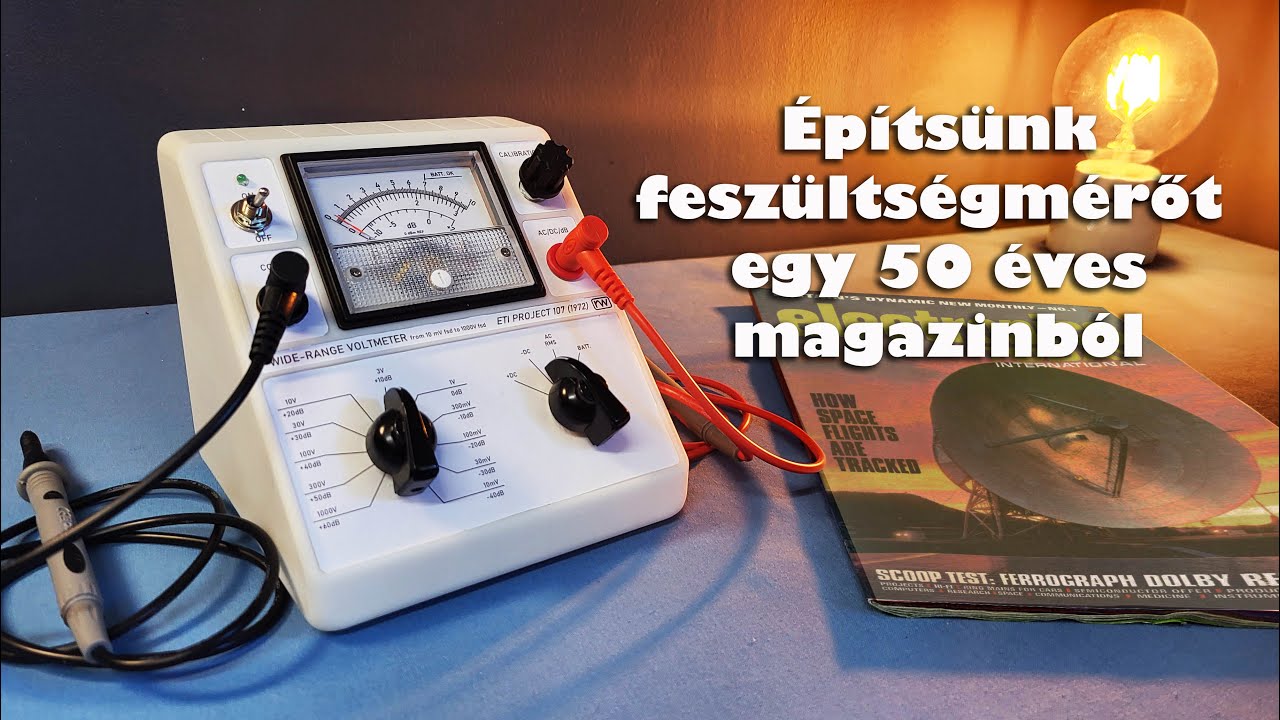 Feszültségmérő egy 50 éves magazinból | ETI 107 ◆ Kreáció