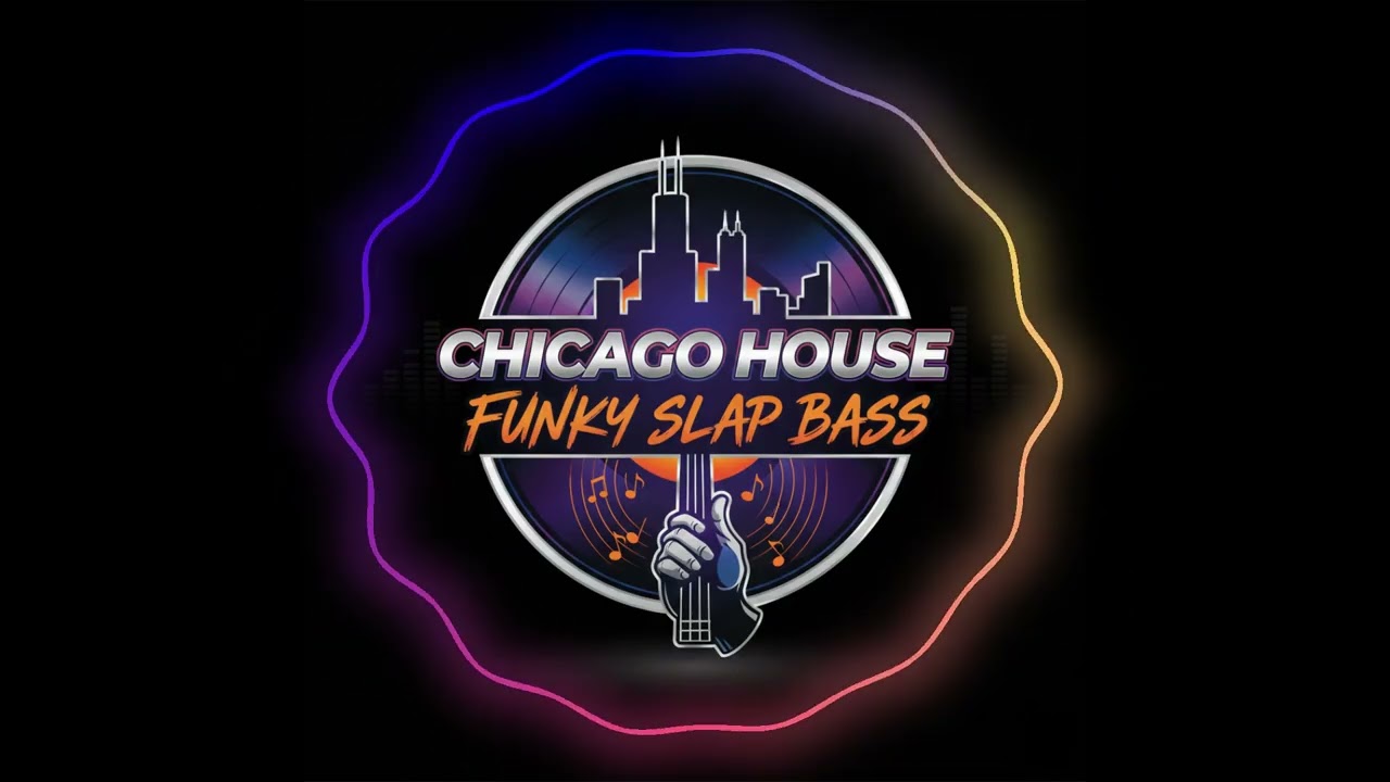 CHICAGO HOUSE FUNKY BASS SLAP 🎸🎶😎