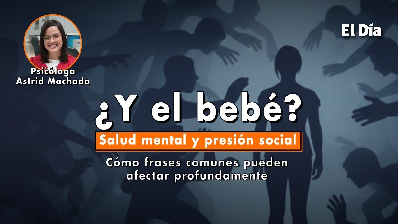 Salud mental y presión social: El impacto real de “¿Y el bebé?”Entrevista