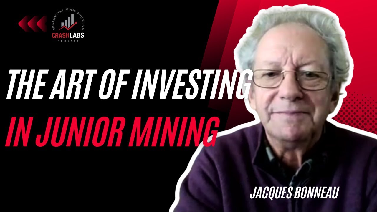 #68 Jacques Bonneau (Junior Mining Bull Phase, Young Investors, Golden Rules of Success)