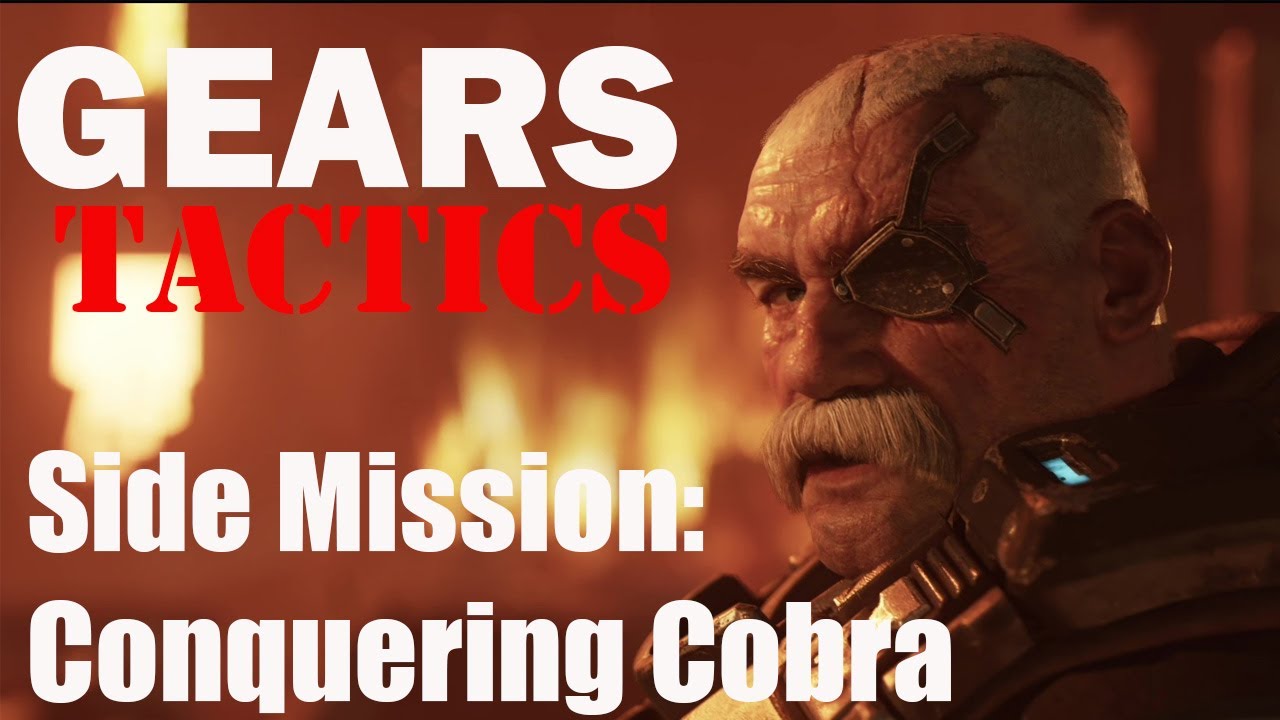 Gears Tactics - Full Game Playthrough by Mouth with a Quadstick &ndash; Side Mission: Conquering Cobra