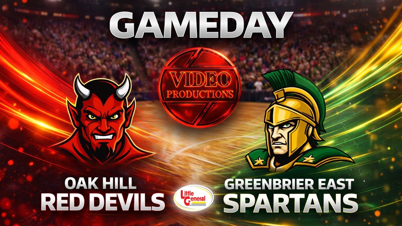 OAK HILL RED DEVILS VS. GREENBRIER EAST SPARTANS | 2026 WV HIGH SCHOOL BASKETBALL