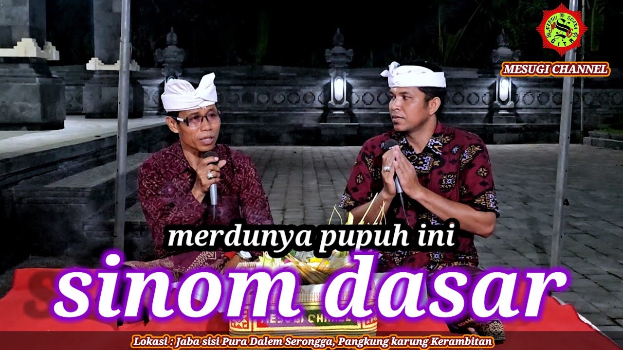 Pemahbah  Pupuh Sinom Dasar, sinom payangan (geguritan Eka cakra mandala) #geguritan #mesugichannel 