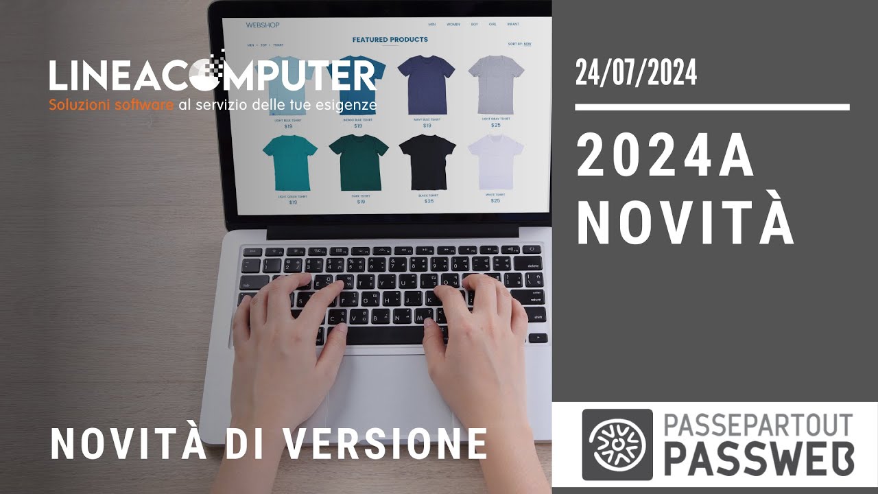 Webinar Passweb 2024A: le novità di versione e-commerce Passepartout