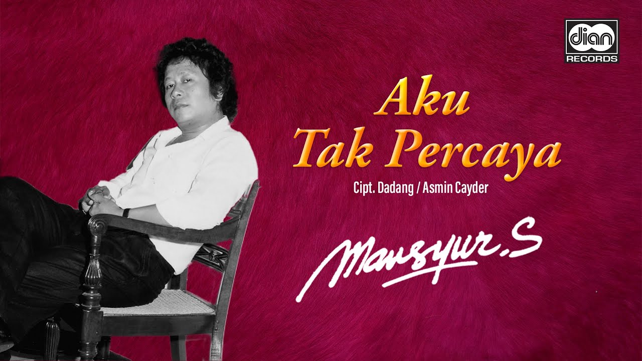 Mansyur S - Aku Tak Percaya | Official Music Video