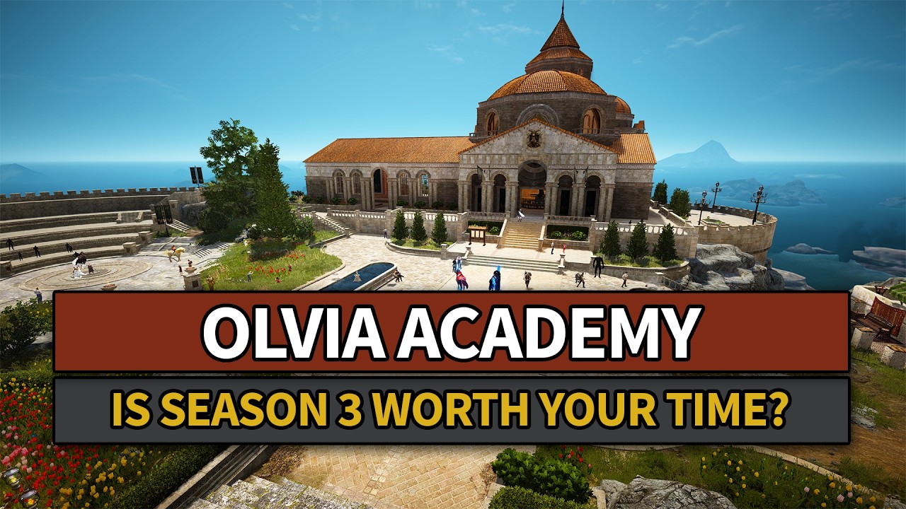 Is Olvia Academy Season 3 Worth Your Time? | Black Desert