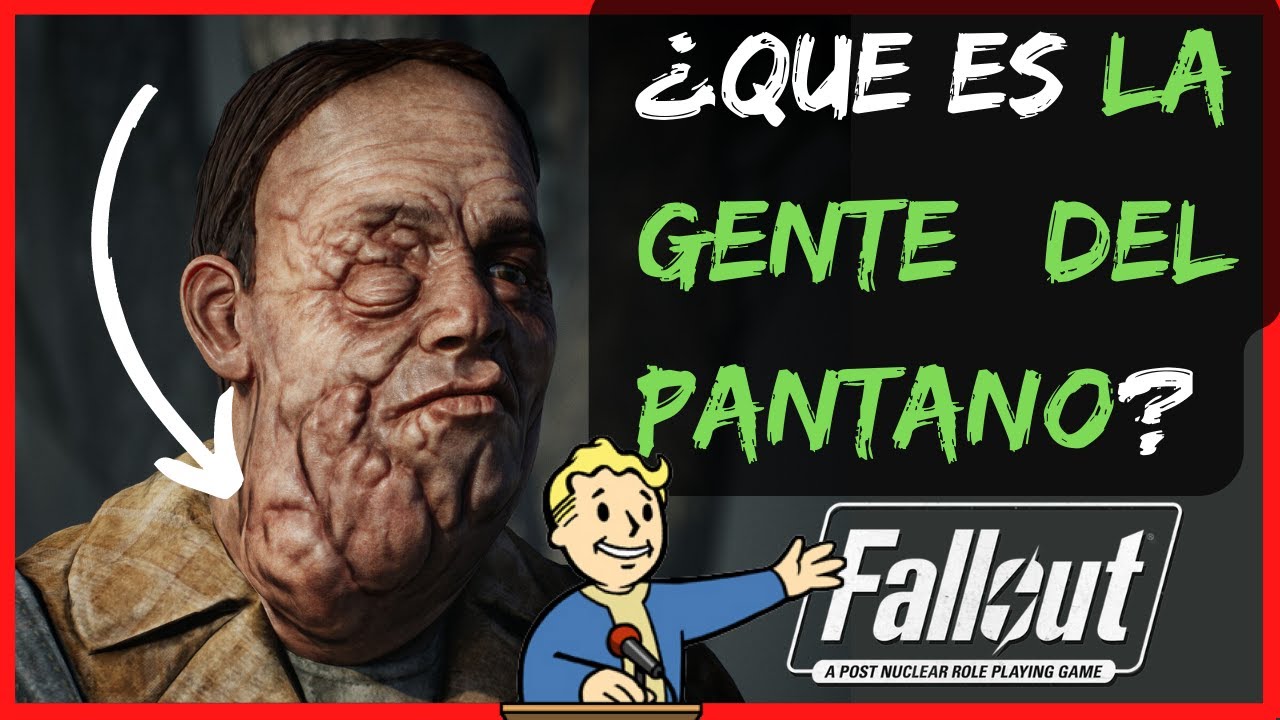 ¿QUE ES LA GENTE DEL PANTANO? FALLOUT LORE EN ESPAÑOL