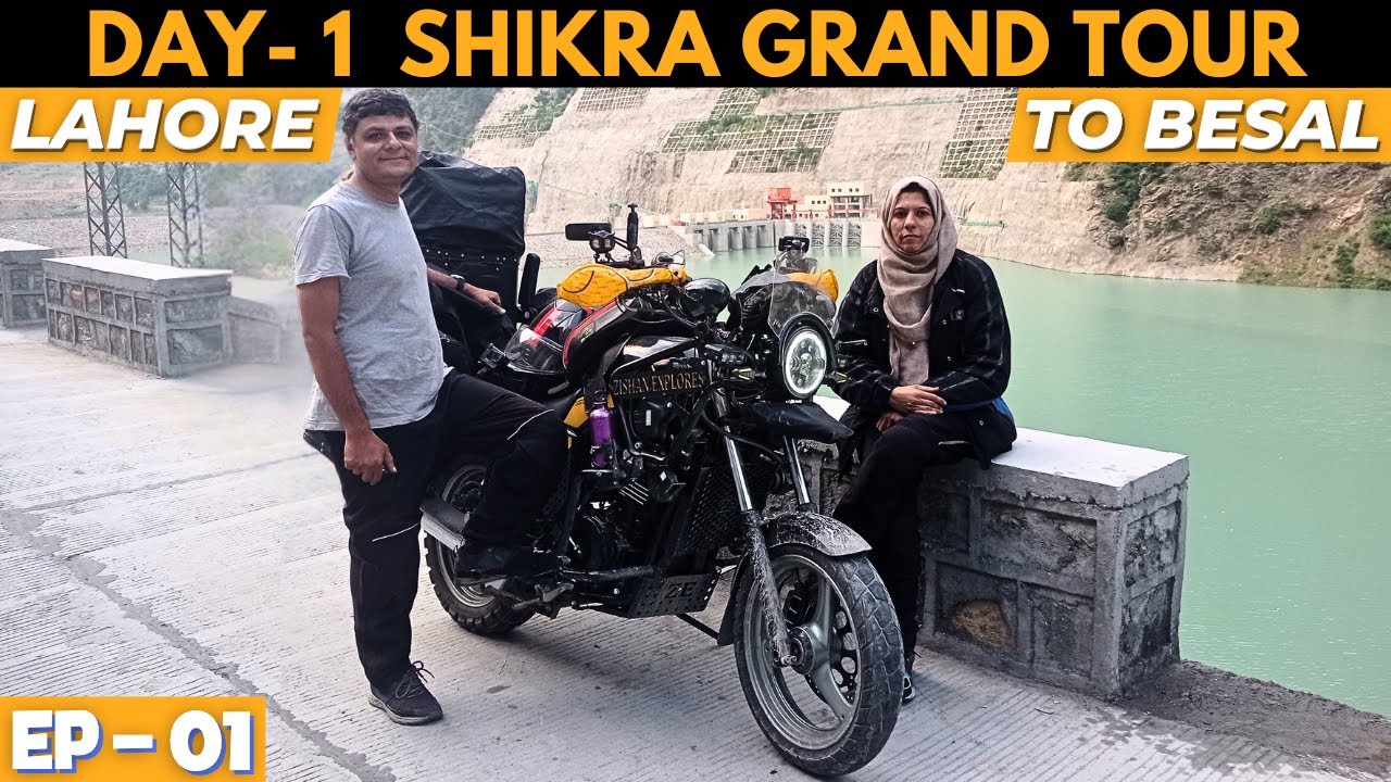 Lahore to Besal Moto Vlog Adventure | The Start of the Shikra Grand Tour Ep-1