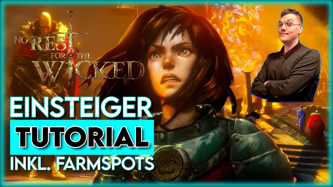 No Rest for the Wicked - Einsteiger Tipps & Tricks inkl. Farmspots für den frühen Start!