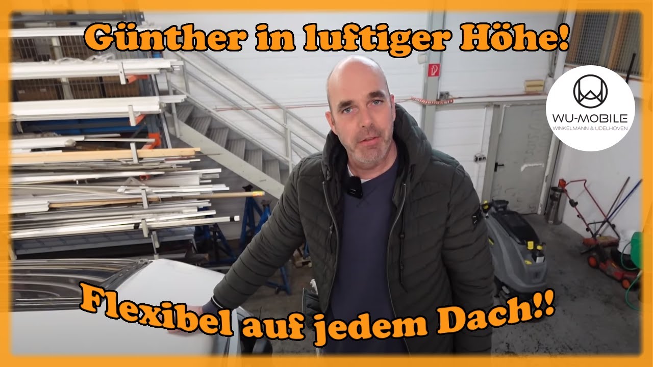 Jetzt wird´s flexibel in der WU! Flexsolar auf einem Alkoven. Günther wieder in luftiger Höhe Teil 1