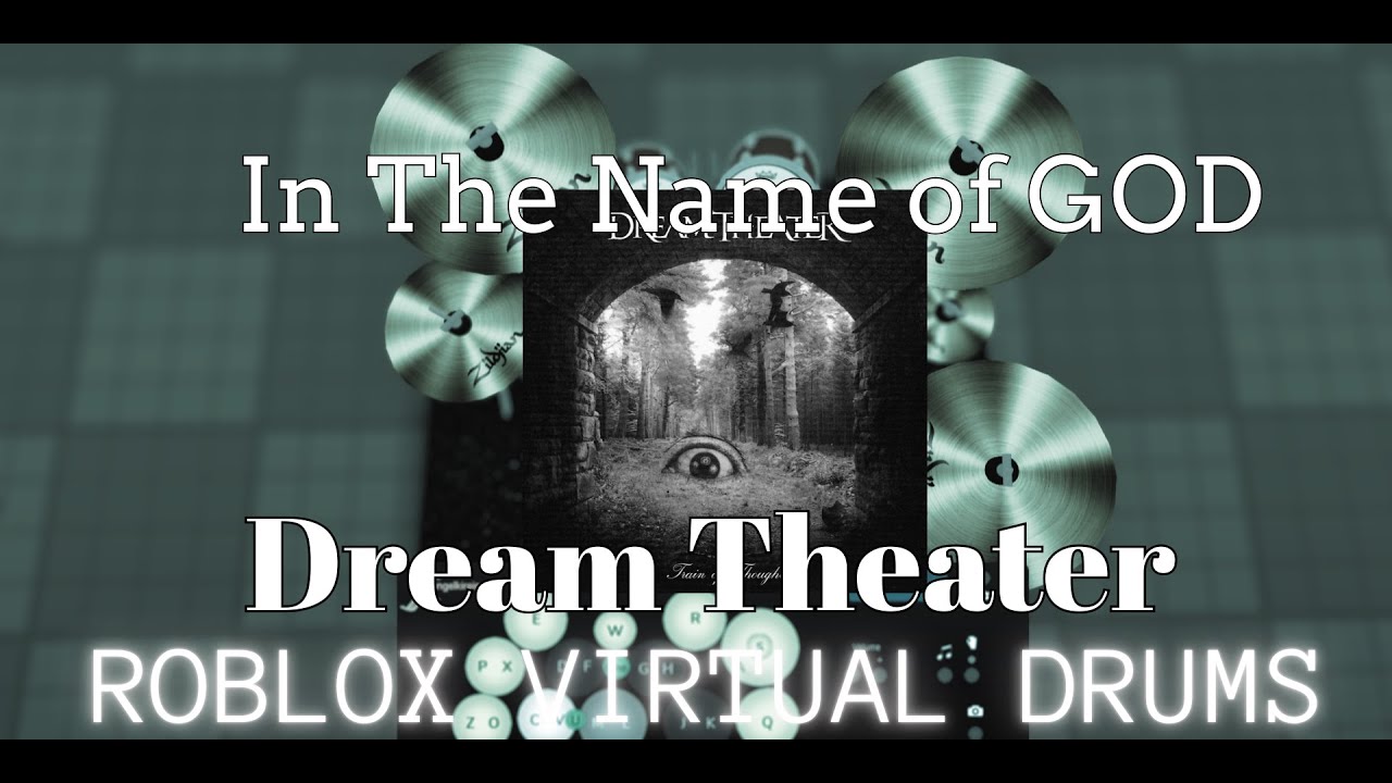 In The Name of God - Dream Theater | Roblox Virtual Drums