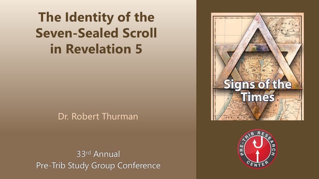 Robert Thurman | The Identity of the Seven-Sealed Scroll in Revelation 5 | 2024