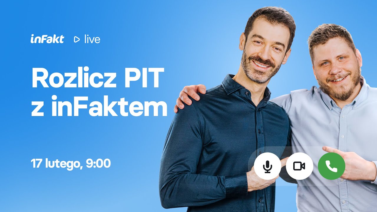Rozlicz PIT za 2025 rok z inFaktem! Darmowy webinar