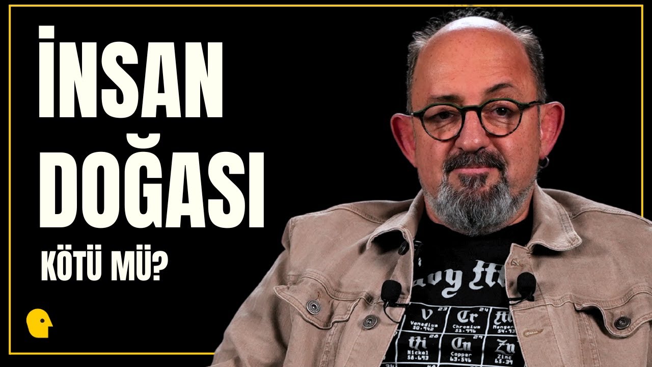İnsanlık Özünde Kötü Müdür? | Sinan Canan ile Büyük Sorular
