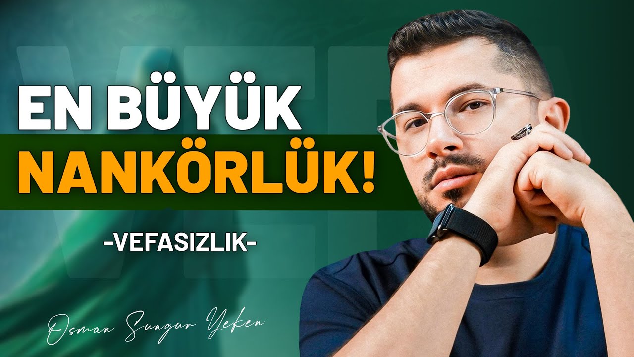 En B&uuml;y&uuml;k Nank&ouml;rl&uuml;k! - Vefasızlık