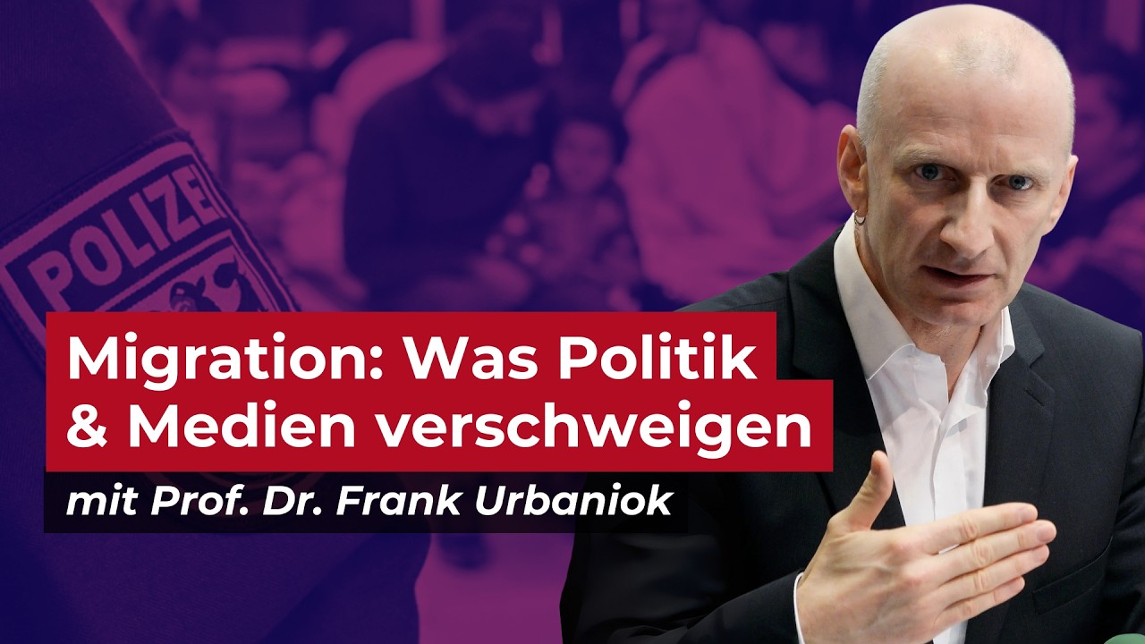 Die Wahrheit &uuml;ber Migration, Kriminalit&auml;t & Integration in Deutschland | Prof. Dr. Frank Urbaniok