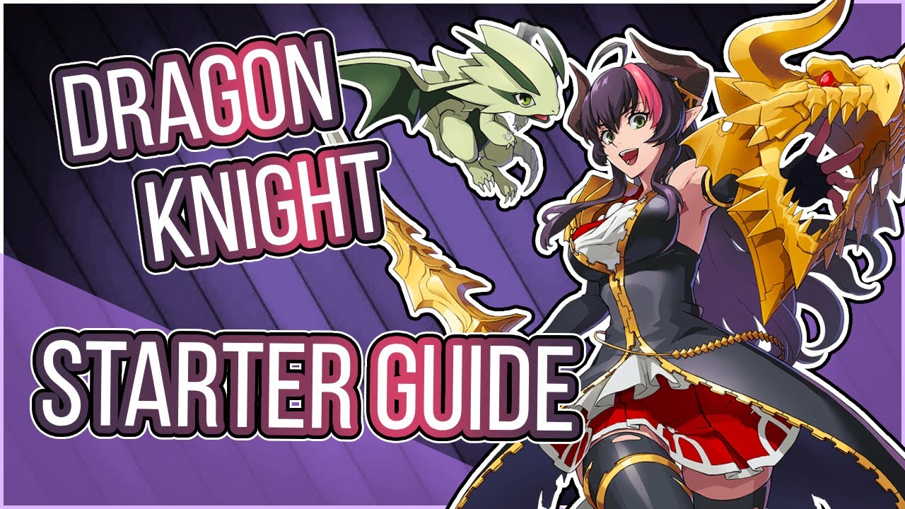 How to Play DRAGON KNIGHT in DNF Duel - Overview, Strategy and Combos