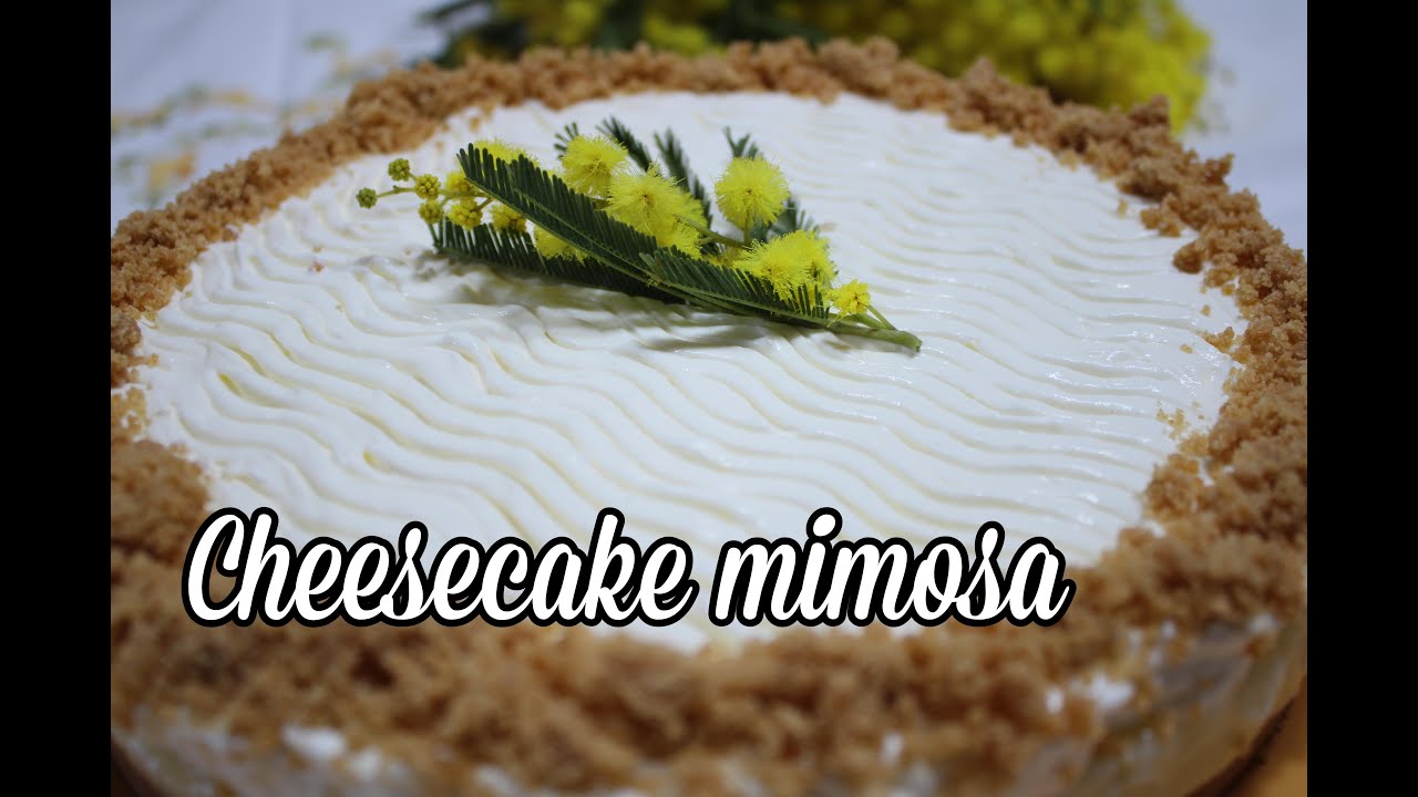 Cheesecake mimosa, senza forno e senza gelatina - Sfizi & Delizie