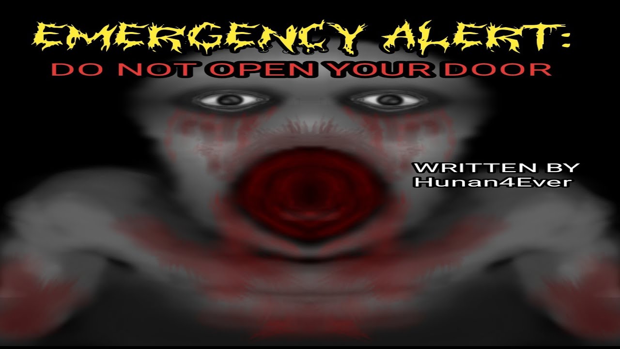 Emergency Alert: Do Not Open Your Door 
