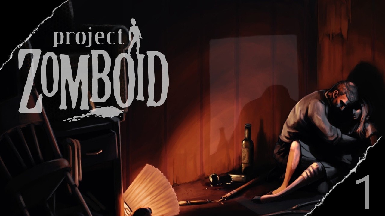 Новичок в Project Zomboid #1