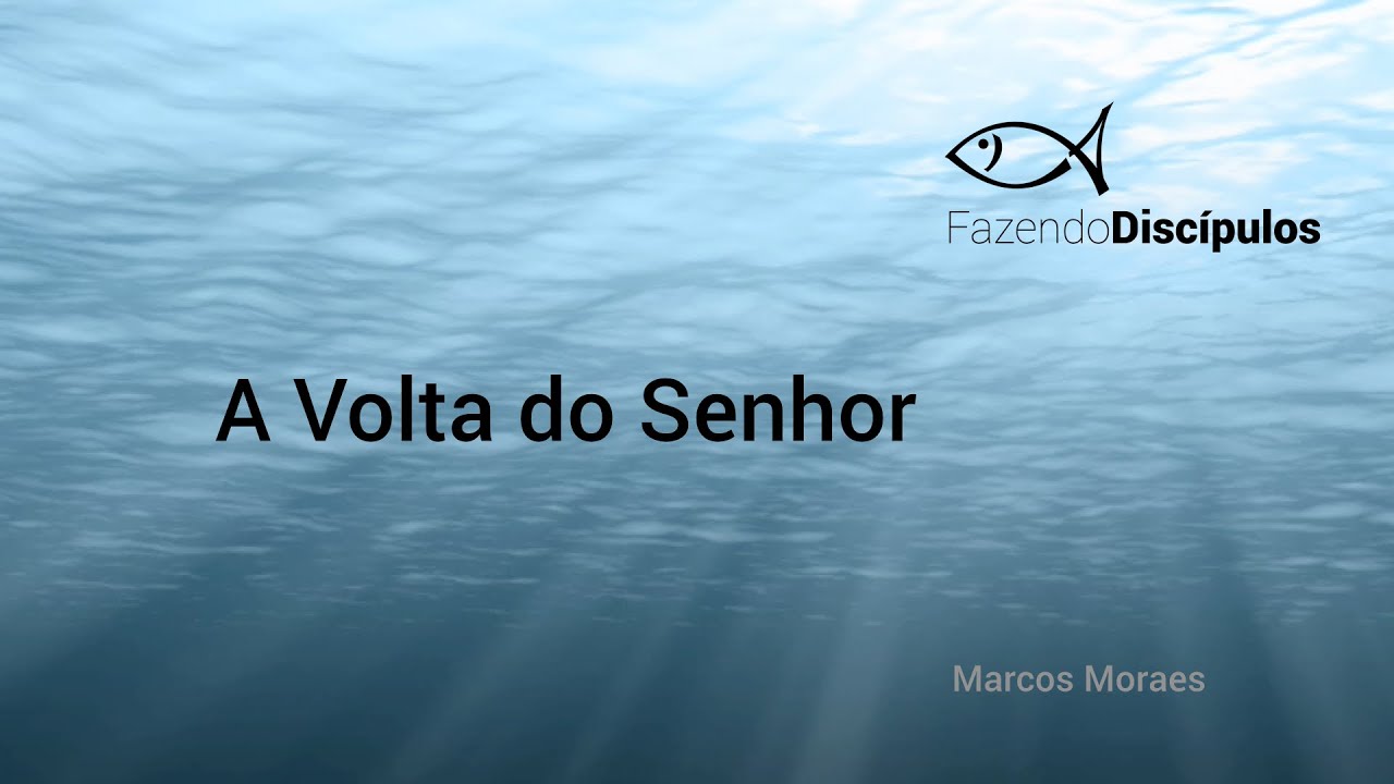A Volta do Senhor: 3 Sinais Marcantes ~ Marcos Moraes