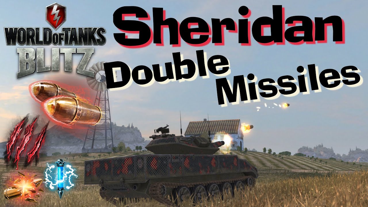 WOT Blitz Sheridan Doubleshot Rockets Before They're Gone