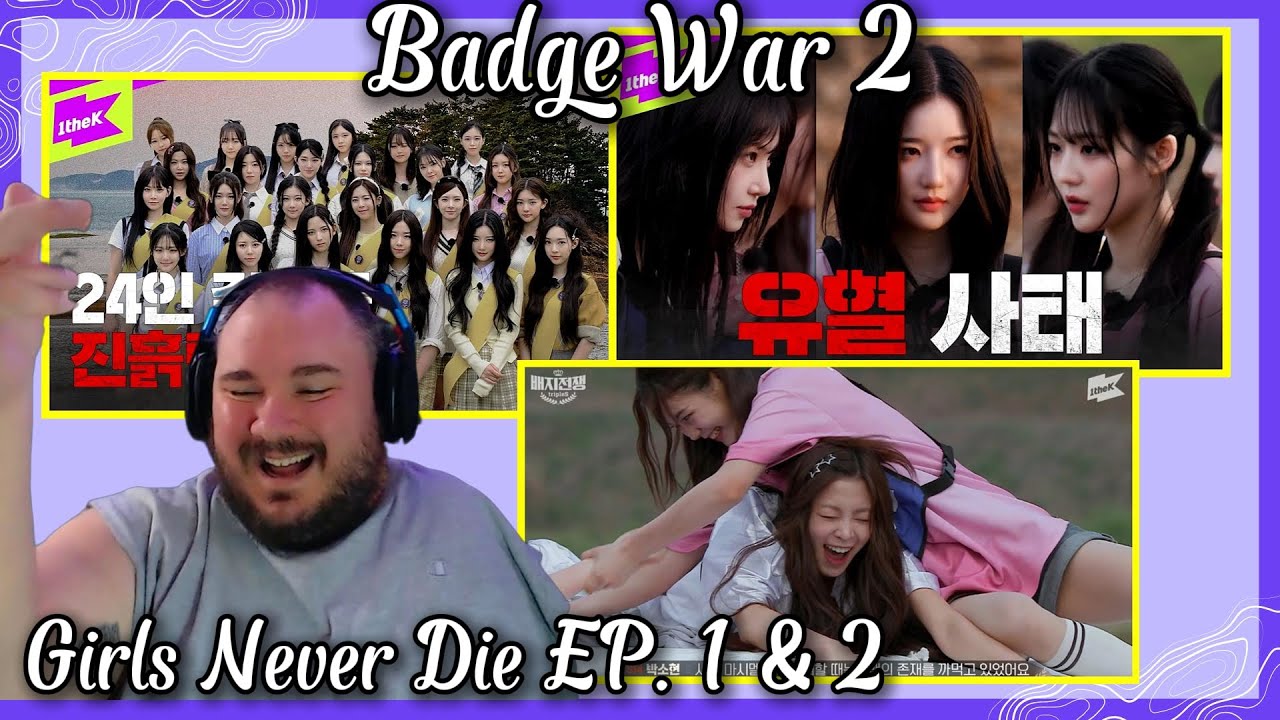 tripleS(트리플에스) Girls Never Die EP. 1 & 2｜Badge War 2｜Reaction!!