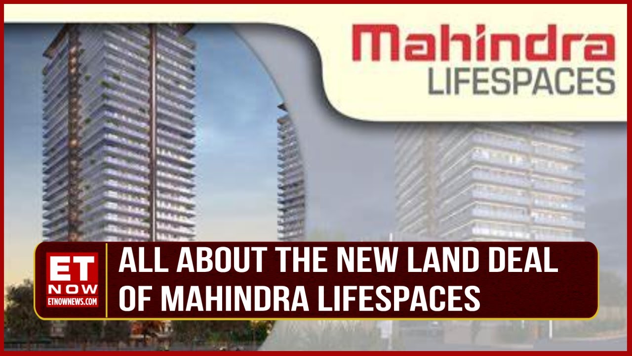 Mahindra Lifespace Acquires Land Parcel In Bengaluru, What Are Expansion Plans? | Amit Kumar Sinha