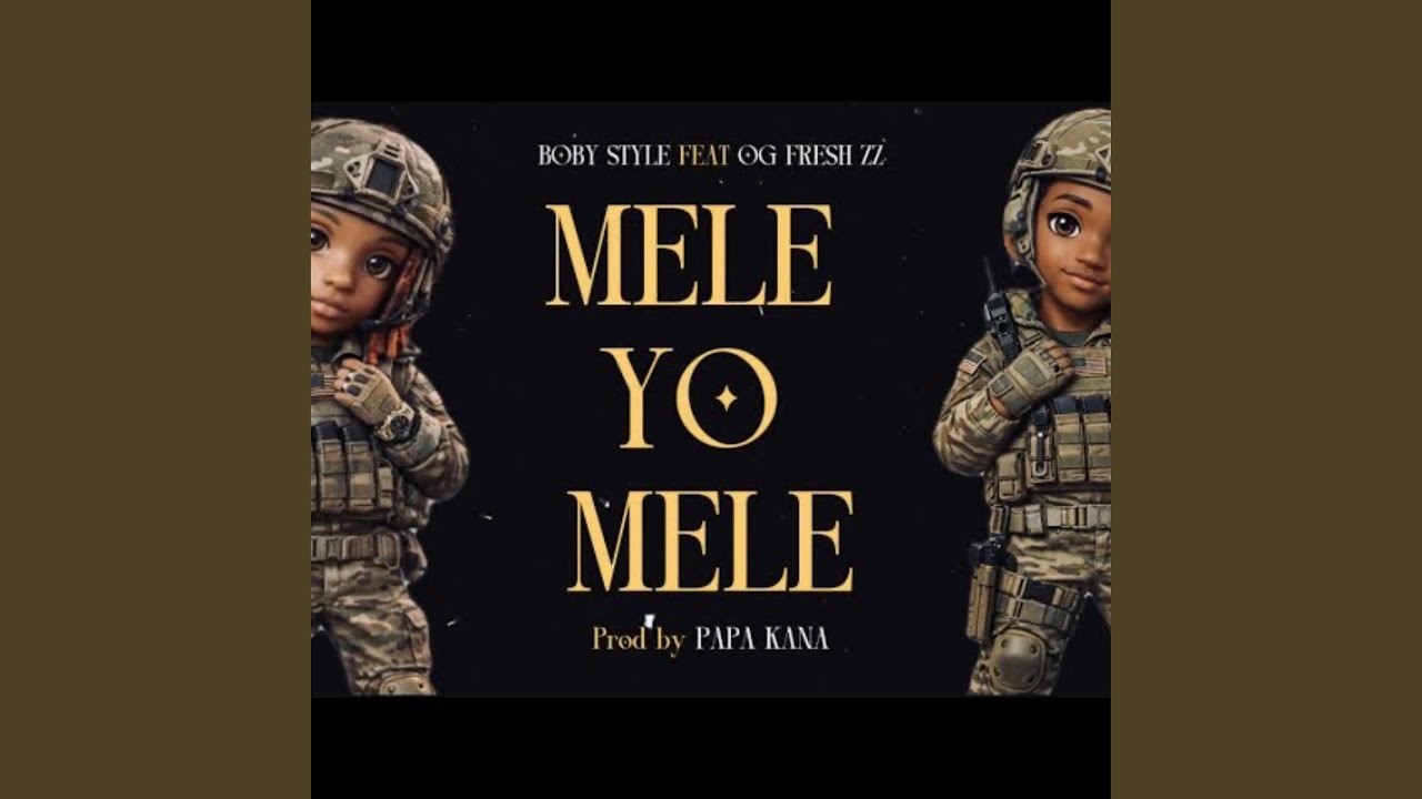 MELE YO MELE (feat. BOBY STYLE)