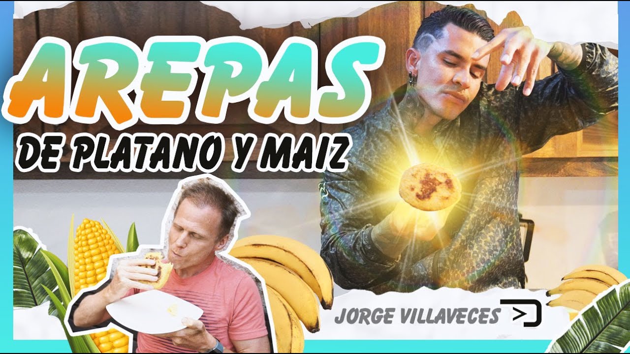 Arepas de platano con maíz by JORGE VILLAVECES