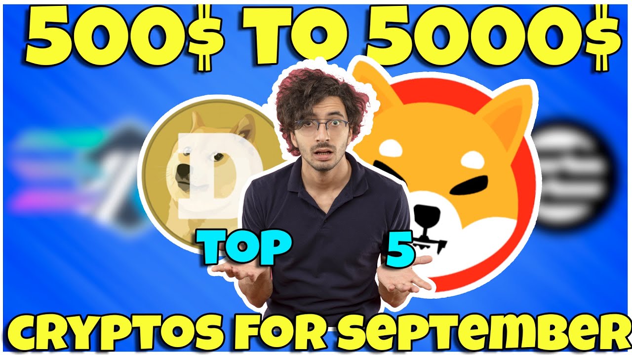 🚨Top 5 Crypto's To Buy In The Month of September