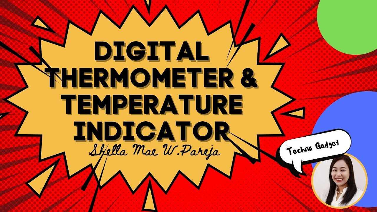 Techno Apps : Digital Thermometer and Temperature Indicator