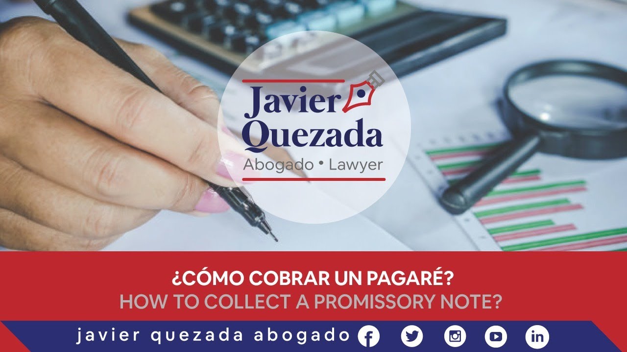 El secreto para cobrar un pagaré | Javier Quezada Abogado