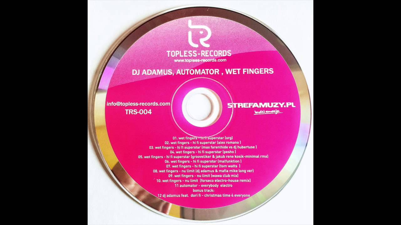 Wet Fingers - Hi Fi Superstar (ORG)