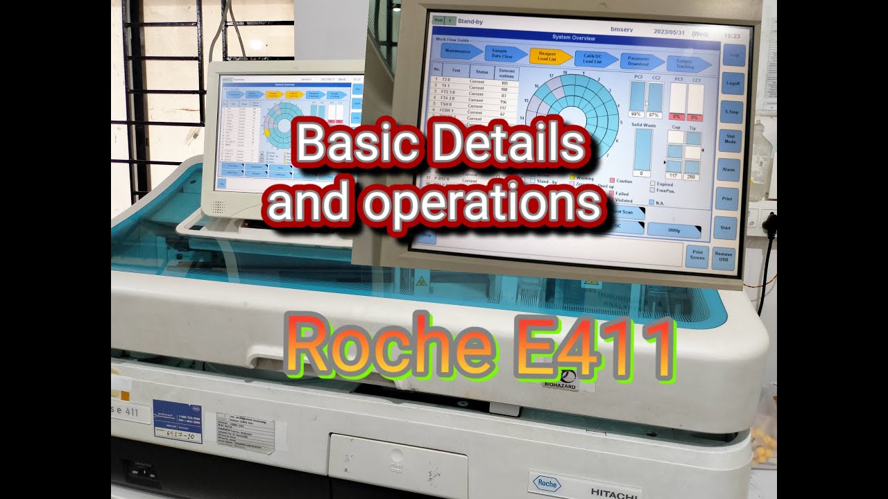 Roche E411 Hormone Machine Basic knowledge for laboratory technician ।। How to operate e411 machine