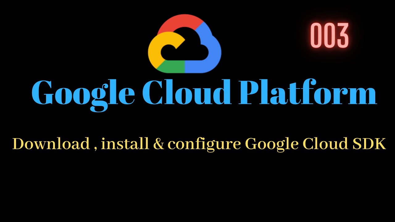 04 - Загрузка, установка и настройка Google Cloud SDK