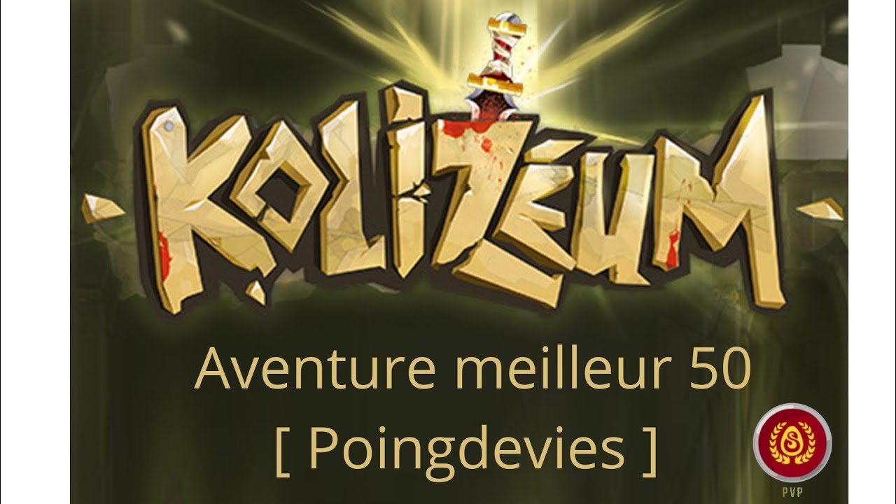 🏆1. AVENTURE RUSH LADDER PVP BL / OBJECTIF MEILLEUR 50 DE DOFUS TOUCH