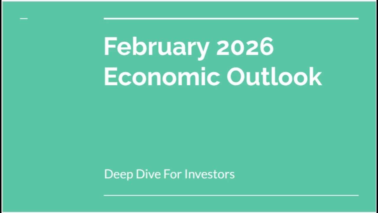 February 2026 Macro Economic Outlook