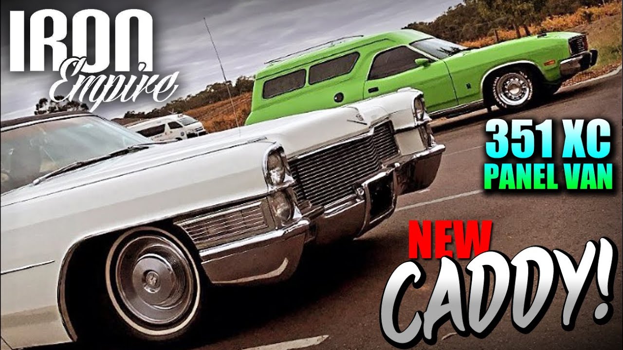 Iron Empire EP 57 - 65 Cadillac Deville & 351 XC Falcon Panel van!