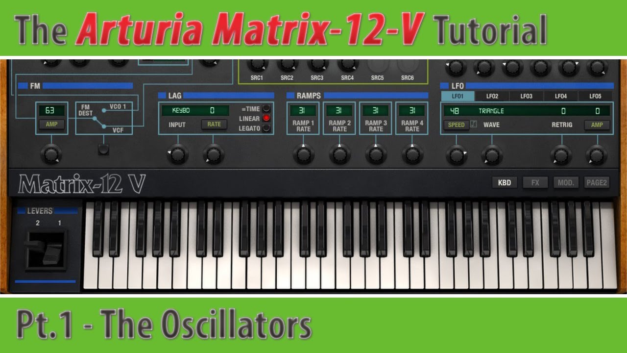 Учебное пособие Arturia Matrix-12-V, часть 1 — Осцилляторы