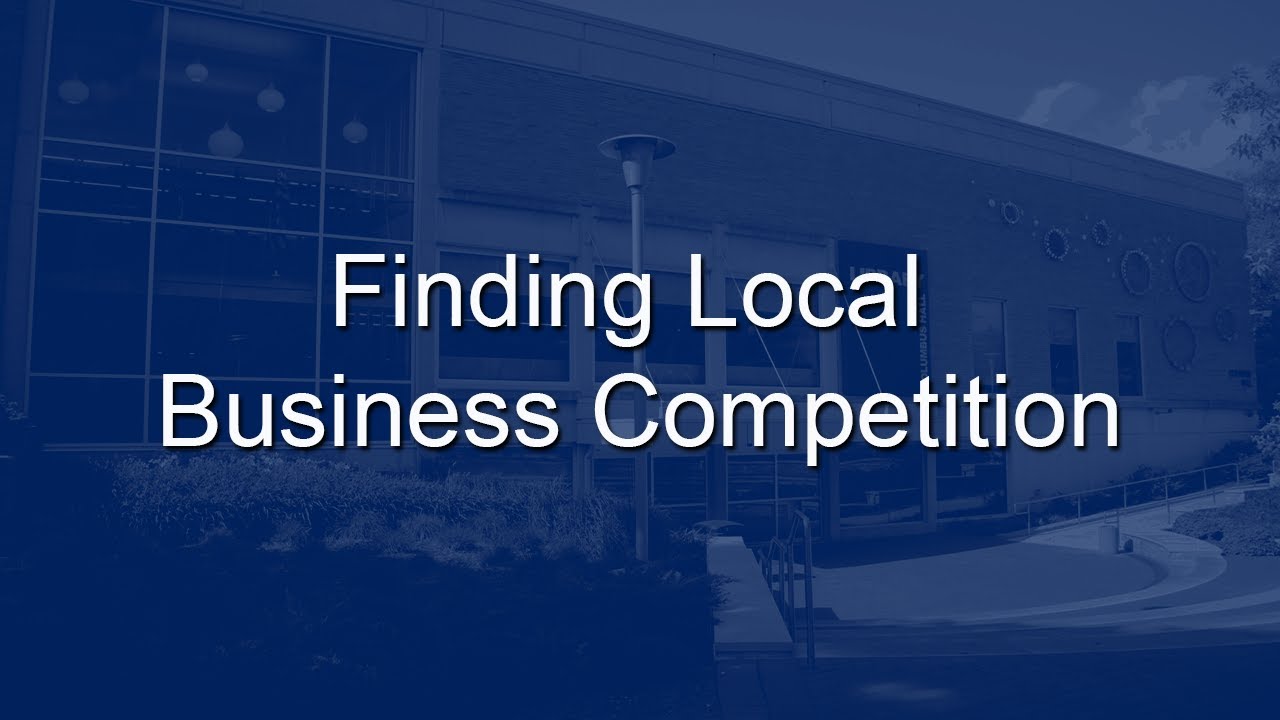 Finding Local Business Competition