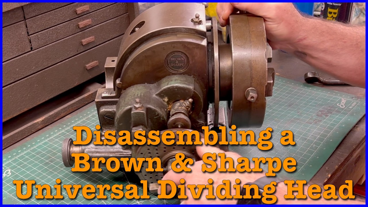 Tearing Down a Brown & Sharpe Universal Dividing Head