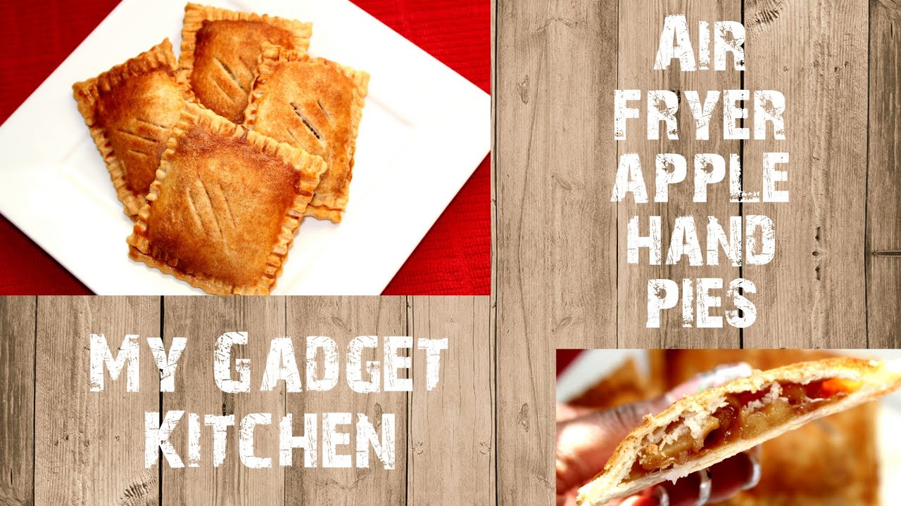 How to Make Air Fryer Apple Hand Pies | Ninja Foodi | Cosori | My Gadget Kitchen | 