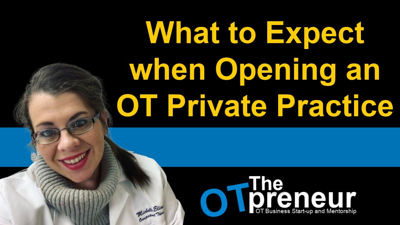 What to Expect in Occupational Therapy Private Practice