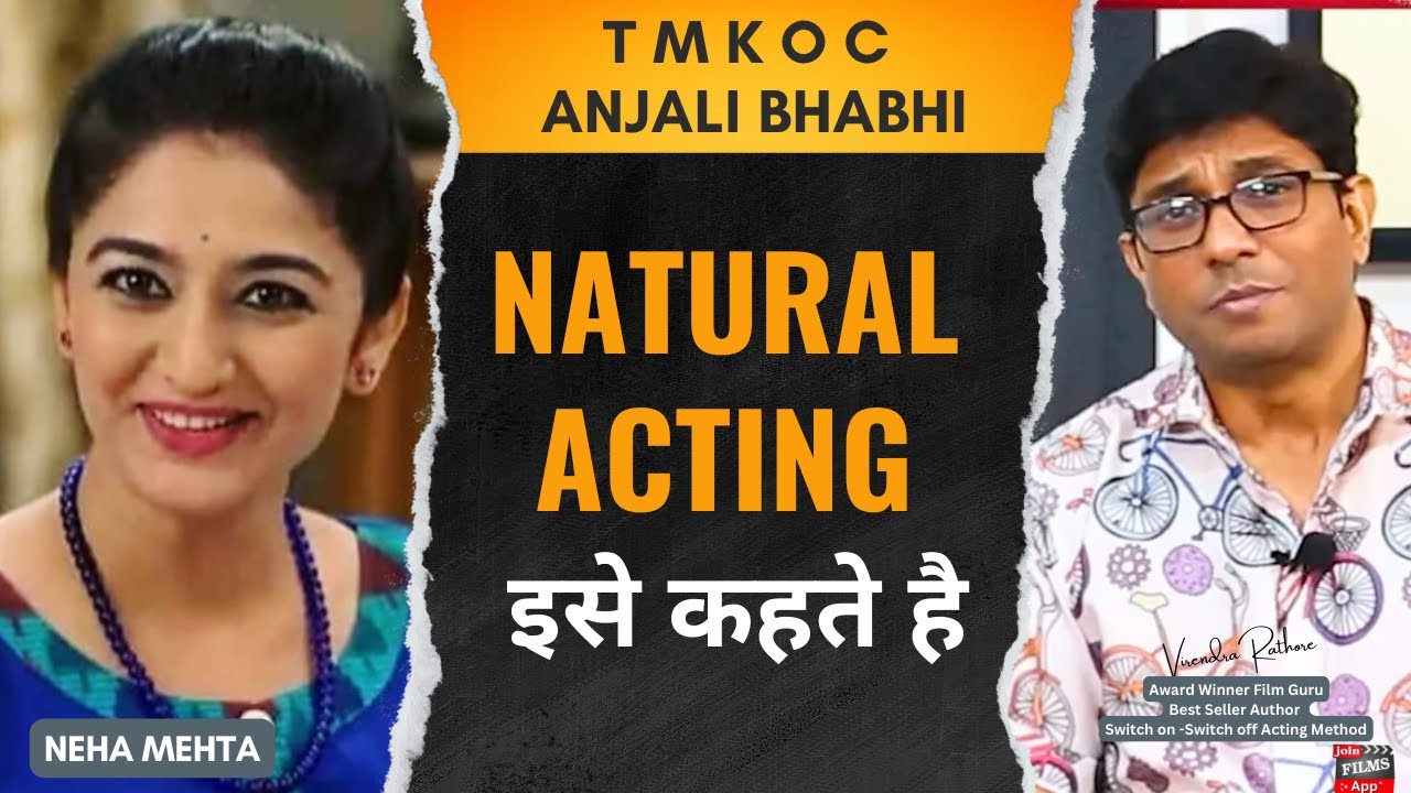 TMKOC actor ( Neha Mehta ) Anjali Mehta | Observation in Acting  | #FilmyFunday | Joinfilms