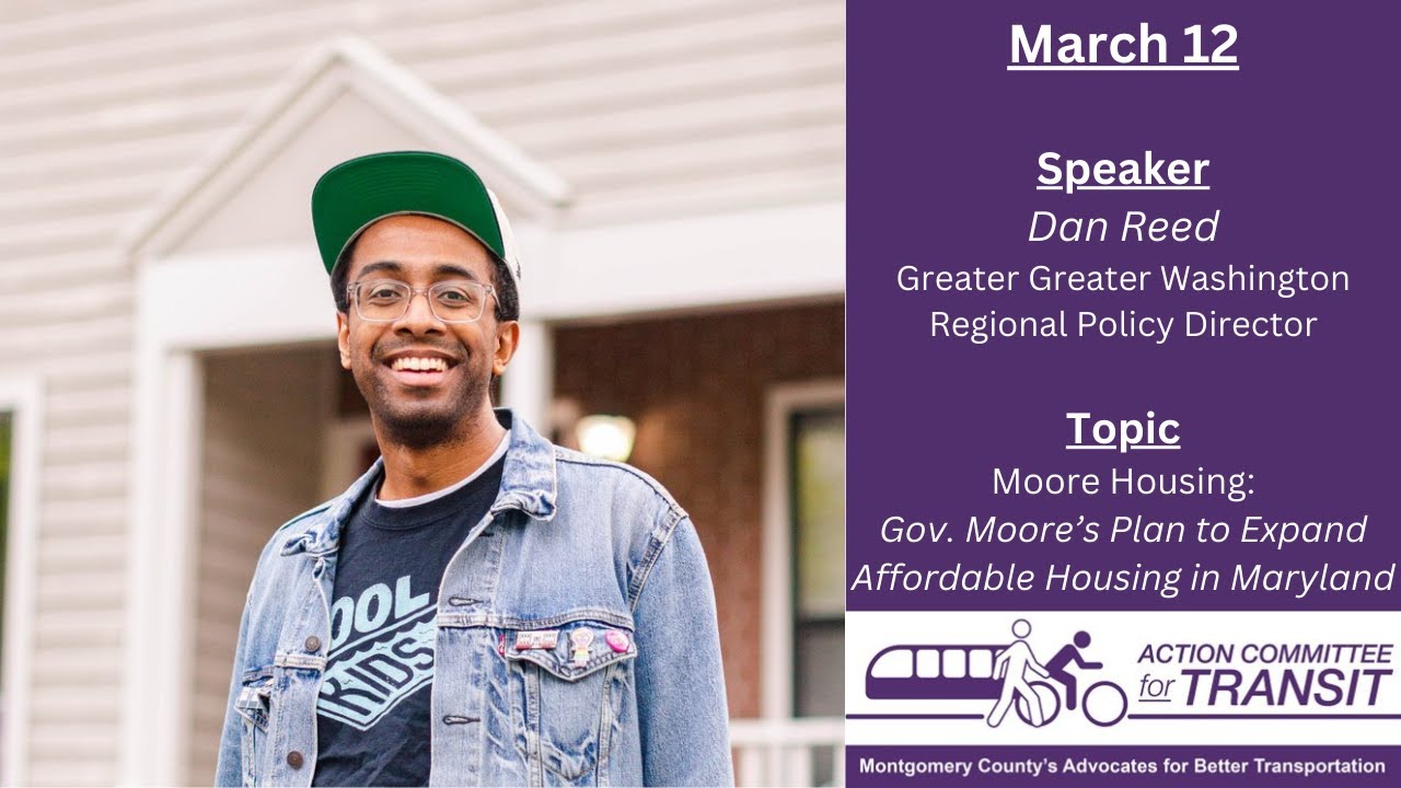 Dan Reed: Moore Housing: Governor Moore’s Plan to Expand Affordable Housing in Maryland